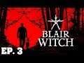 Blair Witch - Ep. 3 - Riding The Rails