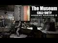 Call od Duty: Modern Warfare 2 Remastered I The Museum