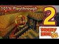 Donkey Kong 64 - 101% Playthrough (Part 2) (Stream 18/09/20)