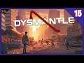 🔴 DYSMANTLE | Directo | #15