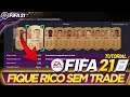 FIFA 21 - TUTORIAL COMO FICAR RICO SEM FAZER TRADE | (PS4 e XBOX ONE)