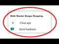 How To Fix Walk Master Keeps Stopping Error Android & Ios - Fix Walk Master App Not Open Problem
