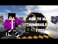 How to make Bedwars/skywars thumbnail (Free/Tlauncher)