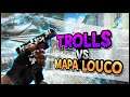 MAPA LOUCO VS TROLLS ! - CSGO  DA ZOEIRA.