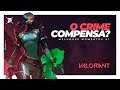 O CRIME COMPENSA? - MELHORES MOMENTOS VALORANT #01