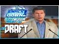 The Draft!! WWE Smackdown Shut Your Mouth Season Mode