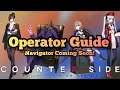 Counter:Side - Operator Guide & How To Get Operators! [Coming Soon To Sea!]