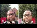 Honor 9X VS Motorola Moto G8 Plus Front Facing Camera Test 1080P