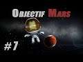 Objectif Mars - #7 : Programme Bastion - (Let's Play narratif Kerbal Space Program)