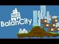 Stacking City Buildings Like Jenga in BalanCity