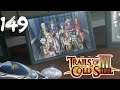 The Legend Of Heroes: Trails Of Cold Steel III [PC] EP149 (Sanctuary Of The Dark Dragon Part2)
