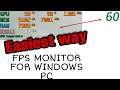 TWO EASIEST WAY TO MONITOR GAME FPS IN WINDOWS 10