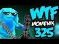Dota 2 WTF Moments 325