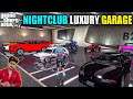 GTA 5 : OUR NEW NIGHTCLUB LUXURY GARAGE MY NEW SPORTS CARS 🔥