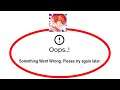How To Fix Obey Me! Apps Oops Something Went Wrong Error Please Try Again Later Problem Solved