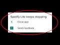 How To Fix Spotify Lite Keeps Stopping Error Android & Ios - Spotify Lite Not Open Problem