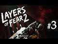 Layers of Fear 2 | Episode 3