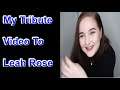 Leah Rose tribute