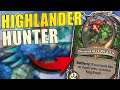 The Ultimate Highlander Hunter to CLIMB TO LEGEND | Standard | Hearthstone | Highlander Hunter Guide