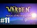 Warden: Melody of the Undergrowth Ep11 "Turning The Water On"