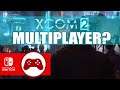 Will XCOM 2 on Nintendo Switch have multiplayer? (XCOM 2 Collection)