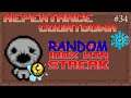 57 Days until Repentance! The Isaac Random 100% Win Streak #34