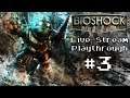 BioShock (PS4) - Live Stream Blind Playthrough #3