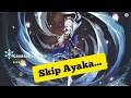 Finally i Skip Ayaka for Ayaka...