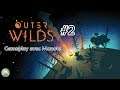 Gameplay de "Outer Wilds" #2 en FR sur Xbox One