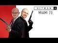 HITMAN 2 | Miami (1)
