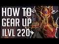 HOW TO GET ILVL 220+ - Everything You Can Do For GEAR In Shadowlands