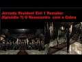 Jornada Resident Evil 1 Remaker (episódio 7)