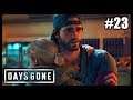 LÀ OÙ TOUT A COMMENCÉ (Days Gone #23) [FR]