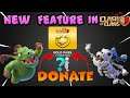 New Feature in Clash Of Clans- Donate Goldpass To your Friends??- Clash Of Clans