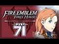 Part 71: Let's Play Fire Emblem, Three Houses - "Annette Is Angry"