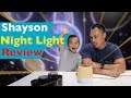 Shayson Night Light Review