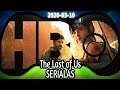 The Last of Us TV serialas ir Half-Life 3! - Naujienos 2020-03-10