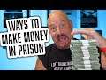 Top 10 Ways to Make Money in Prison - Ex Prisoner Reveals How to Make Money Locked Up    | 148 |