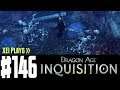 Let's Play Dragon Age Inquisition (Blind) EP146