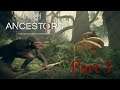 Ancestors :The Humankind Odyssey (2nd Playthrough) Part 3