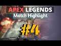 Apex Legends: Match Highlight #4