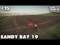Creating Tramlines Sandy Bay #15, Farming Simulator 19 Timelapse, Seasons