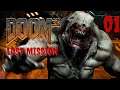 Doom 3 Lost Mission - Let's play FR #01