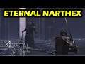 Eternal Narthex: Main Path Walkthrough | Mortal Shell Gameplay