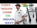 First Indian Game on Indian Navy - 1971 : Indian Naval Front | #NamokarNews