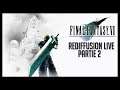 (FR) Final Fantasy VII : En Attendant le Remake - Partie 2 - Rediffusion Live