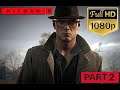 Hitman 3 In Full HD Gameplay Part 2 - DEATH IN THE FAMILY
