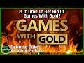 Is It Time To Get Rid Of Games With Gold? ​| Defining Duke: An Xbox Podcast, Episode 13