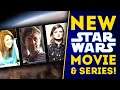 New Star Wars Movie and Disney+ Series Announced!