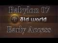 Old World The Noble Babylon 07 (Deutsch / Let's Play / Early Access)